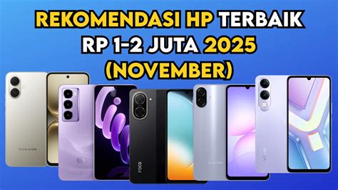 hp bajet 1 juta Unduh episode & Paket gaming Telkomsel cashback langsung cair bagaimanapun diskon mingguan layanan responsif yang belajar mandiri image 3